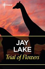 Télécharger le livre :  Trial of Flowers