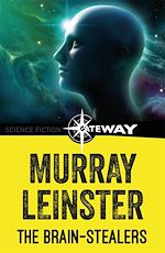 Télécharger le livre :  The Brain-Stealers