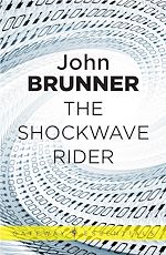 Télécharger le livre :  The Shockwave Rider