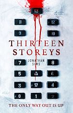 Télécharger le livre :  Thirteen Storeys