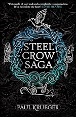 Télécharger le livre :  Steel Crow Saga
