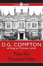 Télécharger le livre :  Twice Ten Thousand Miles