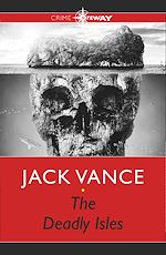 Télécharger le livre :  The Deadly Isles