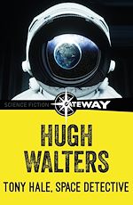 Télécharger le livre :  Tony Hale, Space Detective