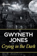 Télécharger le livre :  Crying In The Dark
