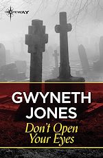 Télécharger le livre :  Don't Open Your Eyes