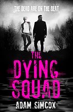 Télécharger le livre :  The Dying Squad