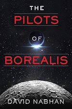 Télécharger le livre :  The Pilots of Borealis