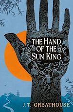 Download this eBook The Hand of the Sun King