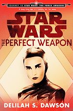 Télécharger le livre :  Star Wars: The Perfect Weapon (Short Story)