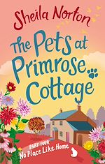 Télécharger le livre :  The Pets at Primrose Cottage: Part Four No Place Like Home