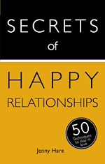 Télécharger le livre :  Secrets of Happy Relationships