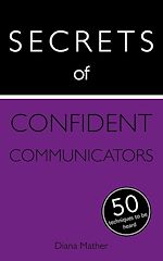 Télécharger le livre :  Secrets of Confident Communicators