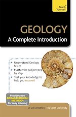 Télécharger le livre :  Geology: A Complete Introduction: Teach Yourself