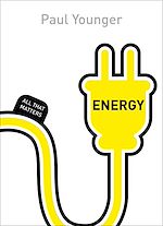 Télécharger le livre :  Energy: All That Matters
