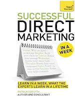 Télécharger le livre :  Successful Direct Marketing in a Week: Teach Yourself eBook ePub