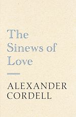 Télécharger le livre :  The Sinews of Love