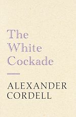 Télécharger le livre :  The White Cockade