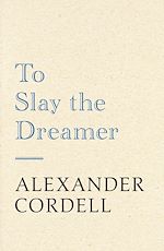 Télécharger le livre :  To Slay The Dreamer