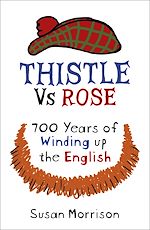 Download this eBook Thistle Versus Rose