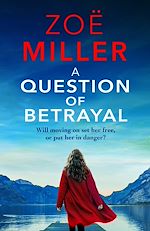 Télécharger le livre :  A Question of Betrayal