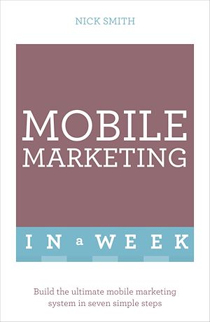Download the eBook: Mobile Marketing In A Week
