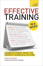 Télécharger le livre :  Deliver Great Training Courses In A Week