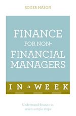 Télécharger le livre :  Finance For Non-Financial Managers In A Week