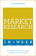 Télécharger le livre :  Market Research In A Week