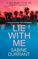Télécharger le livre :  Lie With Me