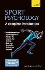 Télécharger le livre :  Sport Psychology: A Complete Introduction