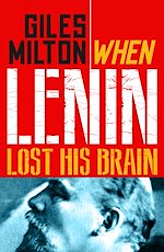 Télécharger le livre :  When Lenin Lost his Brain