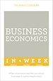 Télécharger le livre :  Business Economics In A Week