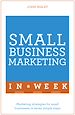 Télécharger le livre :  Small Business Marketing In A Week
