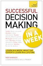 Télécharger le livre :  Decision Making In A Week