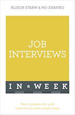 Télécharger le livre :  Job Interviews In A Week