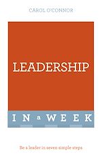 Télécharger le livre :  Leadership In A Week