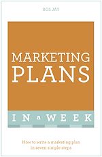 Télécharger le livre :  Marketing Plans In A Week