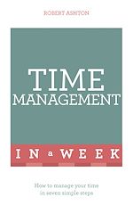 Télécharger le livre :  Time Management In A Week