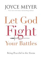 Télécharger le livre :  Let God Fight Your Battles