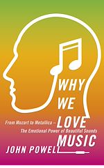 Télécharger le livre :  Why We Love Music