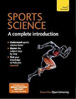 Télécharger le livre :  Sports Science: A Complete Introduction: Teach Yourself