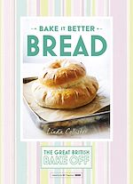 Télécharger le livre :  Great British Bake Off – Bake it Better (No.4): Bread