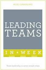 Télécharger le livre :  Leading Teams In A Week