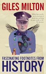 Télécharger le livre :  Fascinating Footnotes From History