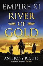 Download this eBook River of Gold: Empire XI