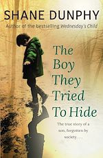 Télécharger le livre :  The Boy They Tried to Hide