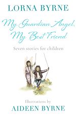 Télécharger le livre :  My Guardian Angel, My Best Friend