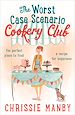 Télécharger le livre :  The Worst Case Scenario Cookery Club: the perfect laugh-out-loud romantic comedy