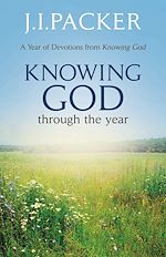 Télécharger le livre :  Knowing God Through the Year
